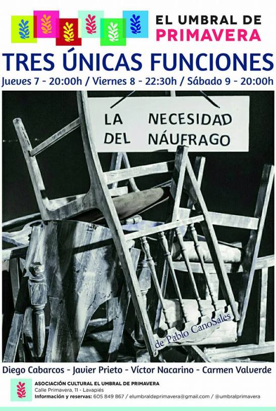 LA NECESIDAD DEL NAìUFRAGO (Cartel Umbral)