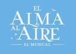 'El alma al aire, el musica' se estrena el 1 de octubre en el Teatro Ocaso Coliseum de la mano de Stage